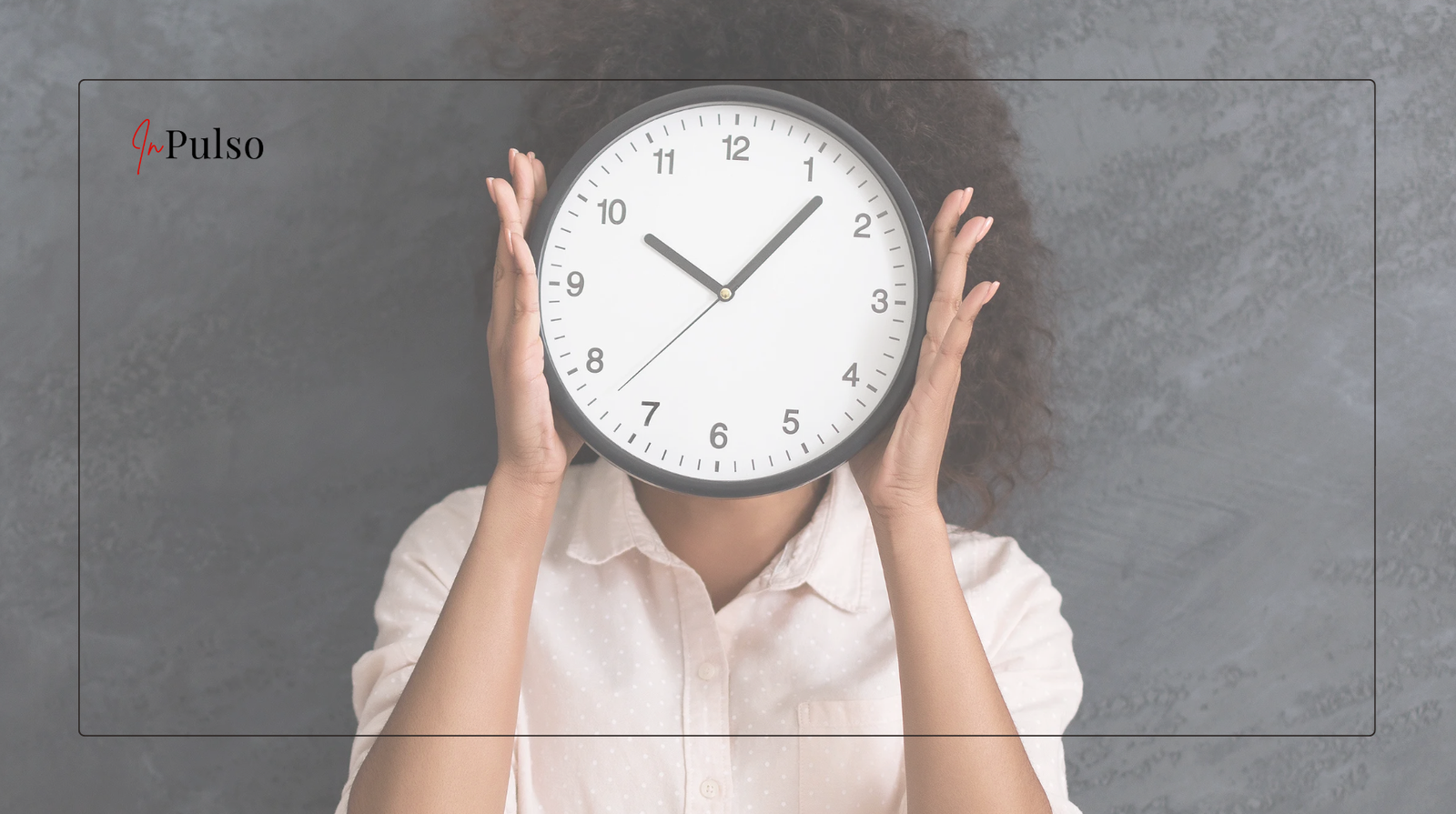 Relacionamentos e a pressão do tempo